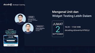 Dicoding Developer Coaching #63: Flutter | Mengenal Unit dan Widget Testing Lebih Dalam