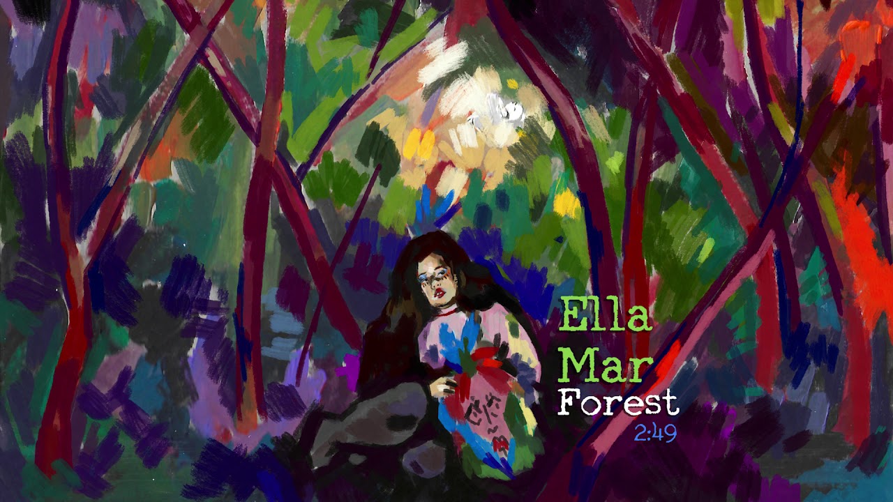 Ella Mar Forest Youtube