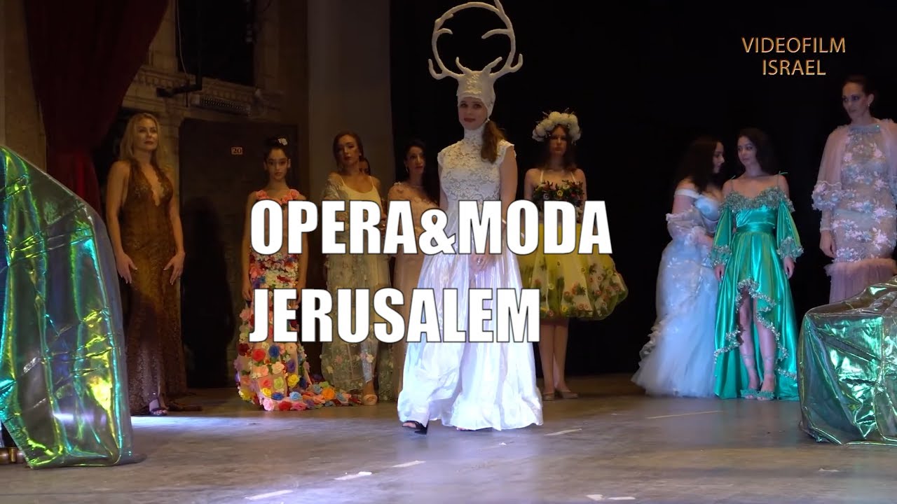 Opera Moda Opera&moda. Jerusalem. YMCA. 25.07.2021 - YouTube