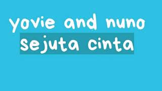 yovie and nuno - sejuta cinta