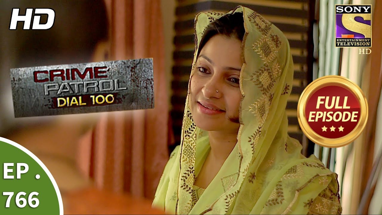 Crime Patrol Dial 100 - Ep 766 - Full Episode - 30th April, 2018