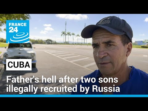 War in Ukraine: A Cuban father's hell after two sons illegally recruited by Russian forces