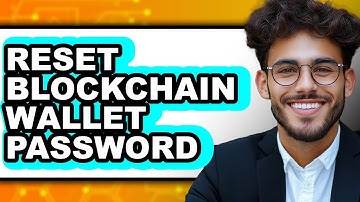 How To Reset Blockchain Wallet Password (Only Way)