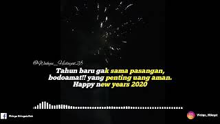 Snap WA, spesial jomblo diMalam tahun baru 2020😂