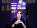 Why You Should Learn Data Science and AI in 2025? | Intellipaat #shorts