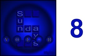 Sunday Eight ( Five Sundays Vol. II ) - NightyYou Original