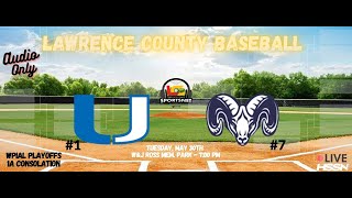 #1 Union Scotties vs #7 Rochester Rams - WPIAL Baseball Playoffs -1A Consolation - May 30, 2023