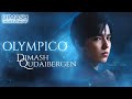 Dimash - OLYMPICO | 2021