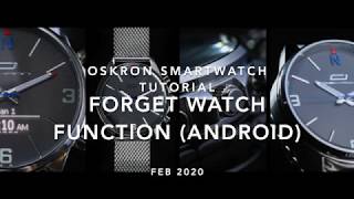 Oskron Smartwatch Forget Watch Function (Android) Tutorial screenshot 3