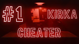 #1 Cheater Of Kirka [1000 fps] [4k]