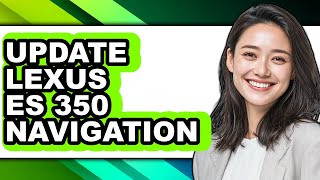 How To Update Lexus ES 350 Navigation - Step By Step