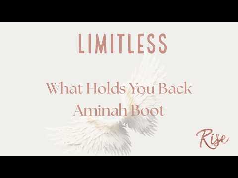 What Holds You Back - Aminah Boot