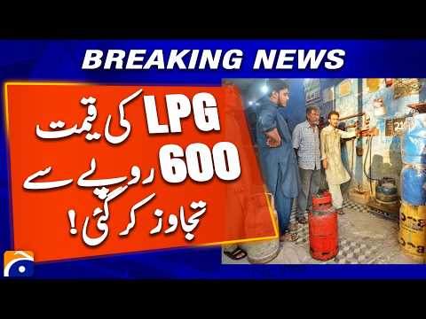 LPG Rate Crosses Rs 600 Per KG, Consumers Face Higher Costs | Geo News