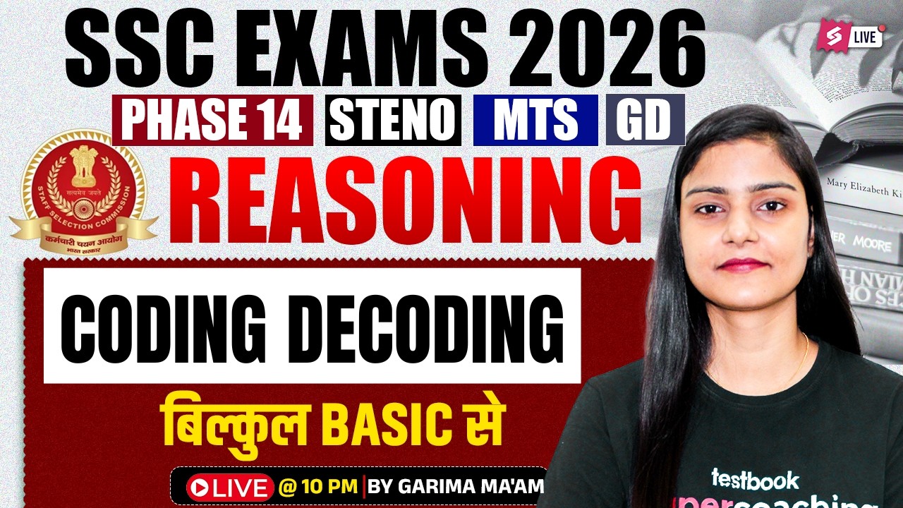SSC 2026 Exam Preparation | Coding Decoding Reasoning One Shot | SSC Reasoning by Garima Ma'am