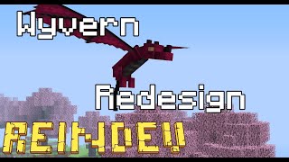 ReIndev Teaser:  Wyvern Redesign