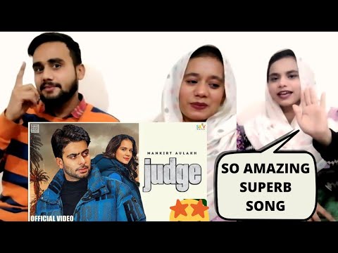 Pakistani Reaction ||Judge Song || MANKIRT AULAKH || NEW PUNJABI SONG 2022