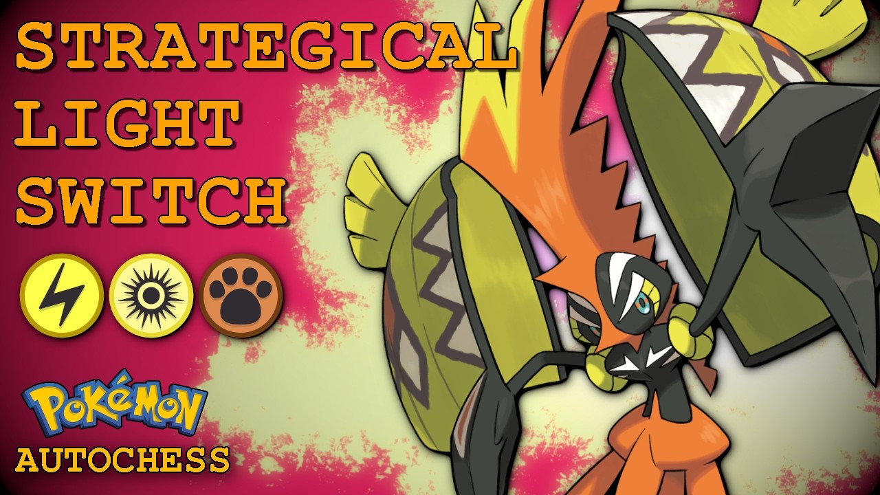 STRATEGICAL LIGHT SWITCH Patch 6.8 (Pokémon Autochess)