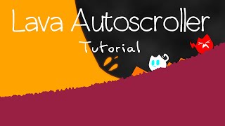 Cats are Liquid Editor Tricks  Lava Autoscroller