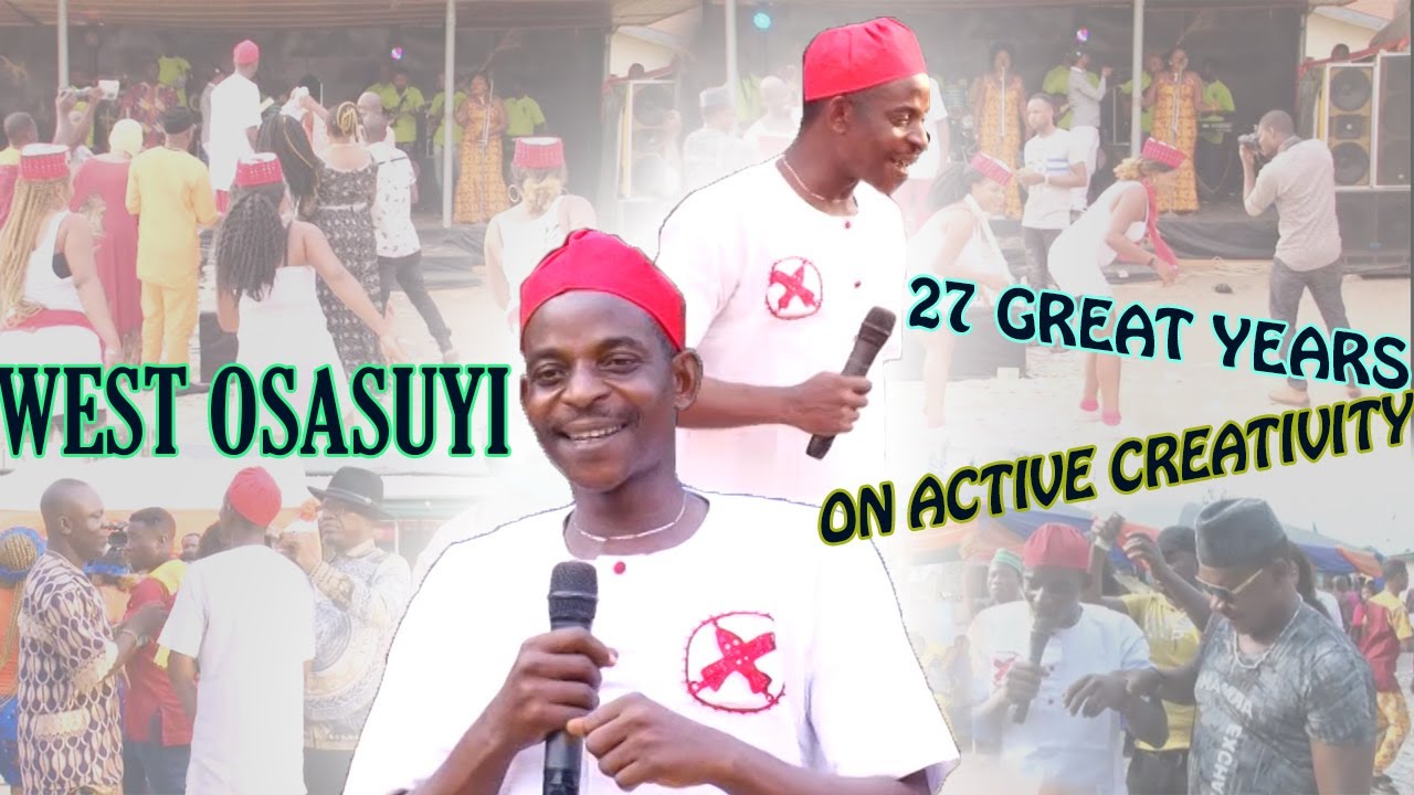 West Osasuyi, 27 Great Years On Active Creativity Latest Edo Music