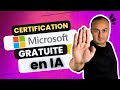 Certification Microsoft IA GRATUITE : L'Intelligence Artificielle pour les débutants !