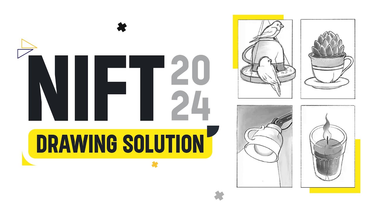 NIFT B DES ENTRANCE EXAM PREPARATION 2025 NIFT 2024 DRAWING SOLUTION nift-b-des-entrance-exam-preparation-2025-nift-2024-drawing-solution