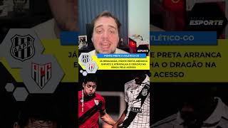 PONTE PRETA E ATLÉTICO-GO EMPATAM PELA SÉRIE B!
