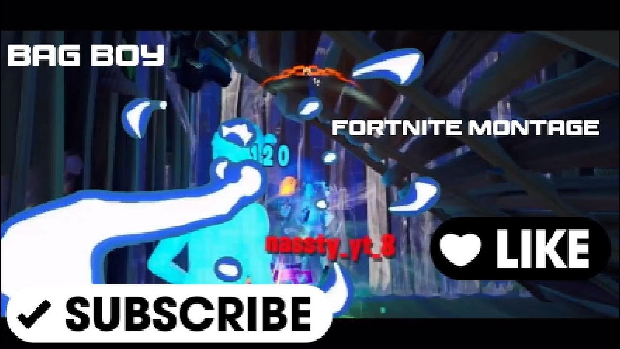 Bag Boy Fortnite Montage YouTube