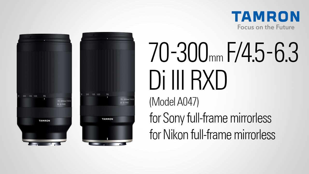 Tamron 70-300mm f/4.5-6.3 Di III RXD Lens for Nikon Z by Tamron at