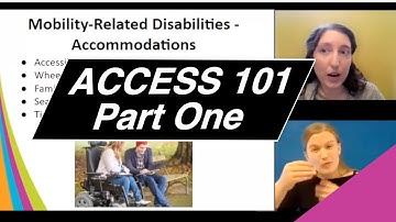 Access 101: Part 1, Intro to Disability and Accessibility