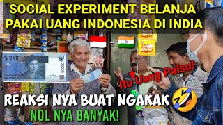 Belanja Make UANG Indonesia🇮🇩di India🇮🇳 Dibilang Uang PALSU❗ Respon nya Buat Ngakak Sakit Perut🤣