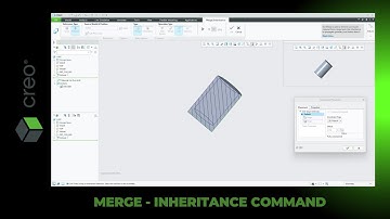 Merge inheritance Command in Creo Parametric