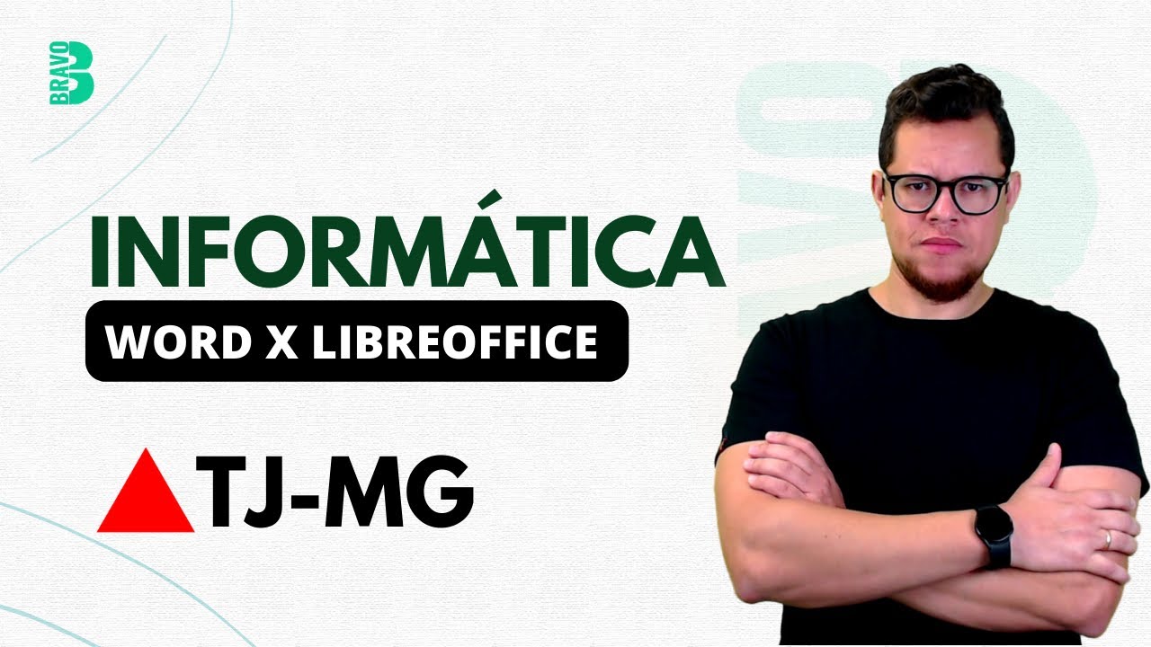 Informática | Diferenças entre Word e Writer | TJ MG