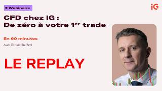 CFD chez IG : tout comprendre avant votre premier trade (guide complet 2026)