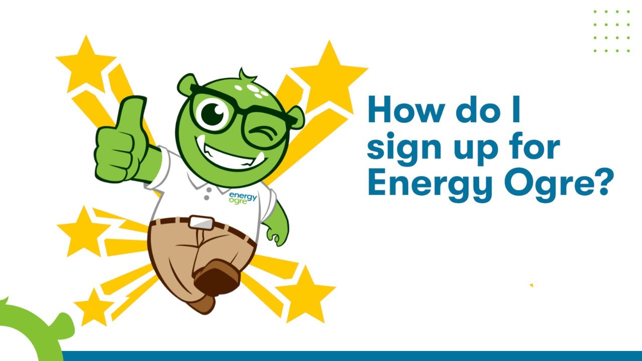 How Do I Sign Up With Energy Ogre? YouTube