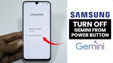 How to Turn off Gemini from Power Button on Any Samsung Phone