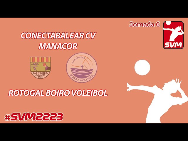 CONECTABALEAR C.V.MANACOR - ROTOGAL BOIRO VOLEIBOL
