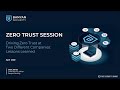 Webinar - Zero Trust at CyberSecurity Summit