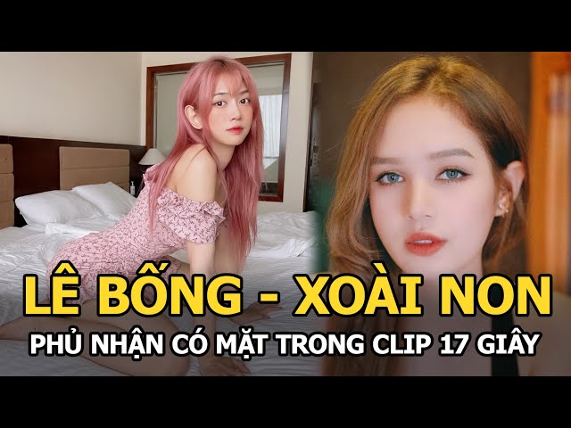 Xoài Non, Lê Bống Bị Điểm Danh Trong “Clip 17 Giây” Đang Sốt Xình Xịch Trên  Mạng? - Youtube