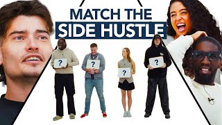 Match the Person To Their Side Hustle
