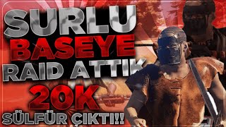 Surlu Baseye Rai̇d Attik 20K Sülfür Çikti Rust Türkçe