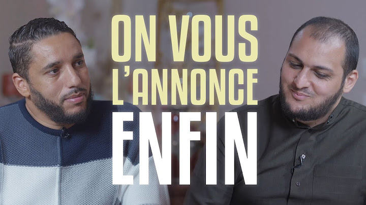 On vous l'annonce enfin