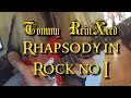 RHAPSODY IN ROCK No. 1 - GOES METAL