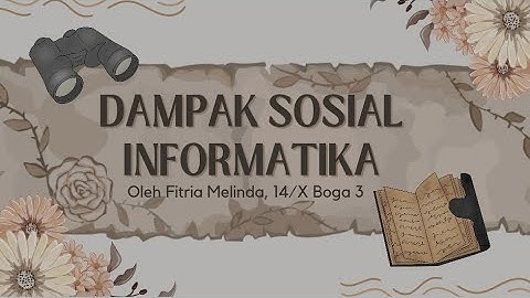 BAB 8 || DAMPAK SOSIAL INFORMATIKA