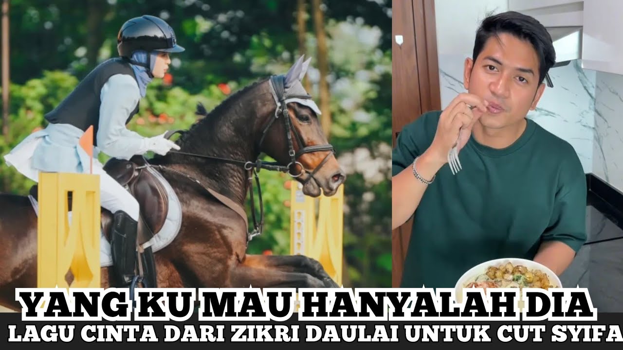 🔴YANG KU MAU HANYALAH DIA || LAGU CINTA DARI ZIKRI DAULAI UNTUK CUT SYIFA