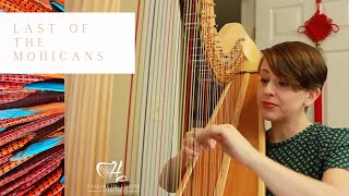 The Last of the Mohicans Main Theme- harp cover