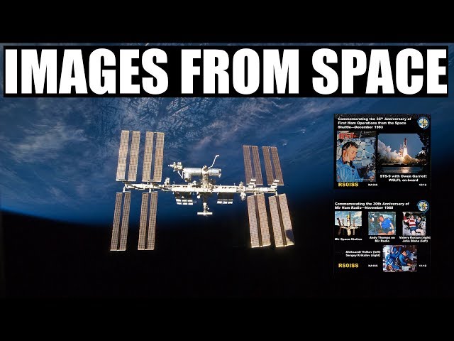 Images From Space - SSTV Via The International Space Station ISS class=