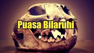 Puasa Bilaruhi