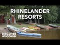Rhinelander resorts