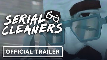 Serial Cleaners - Official Trailer