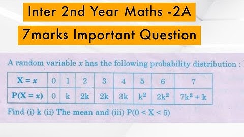 inter -IIA Maths||10.Random varibles & Probabitity distribution|| mean,variance | Ap & Ts 7M imp Que